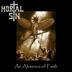 Mortal Sin : An Absence of Faith